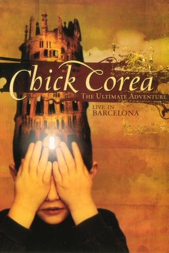 Poster of Chick Corea: The Ultimate Adventure Live In Barcelona 2007