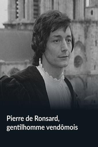 Poster of Pierre de Ronsard, Gentleman from Vendôme