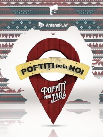 Portrait for Poftiti Pe La Noi - Poftiti prin tara