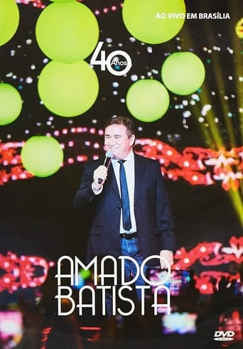 Poster of Amado Batista - 40 Anos Ao Vivo