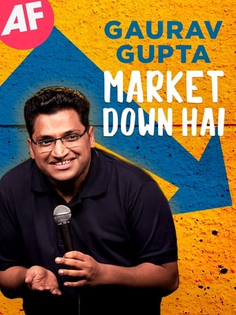 Poster of Gaurav Gupta: Market Down Hai