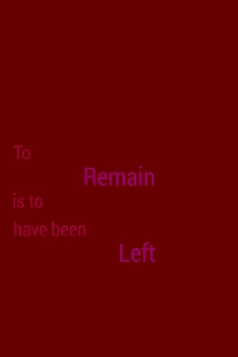 Poster of To Remain is to Have Been Left