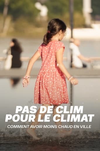 Poster of Pas de clim pour le climat : Comment avoir moins chaud en ville