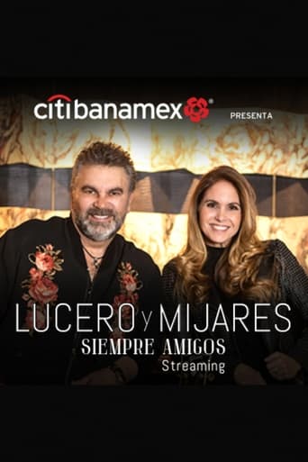 Poster of Lucero y Mijares: Siempre Amigos