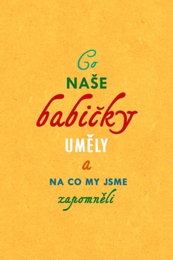 Poster of Co naše babičky uměly a na co my jsme zapomněli