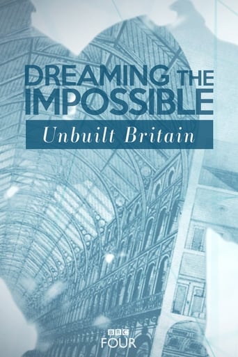 Poster of Dreaming The Impossible: Unbuilt Britain