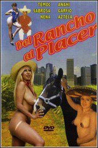 Poster of Del rancho al placer