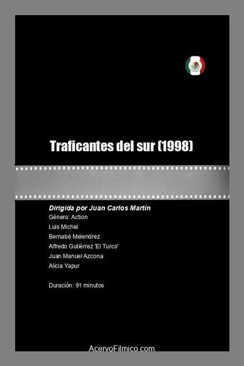 Poster of Traficantes del sur