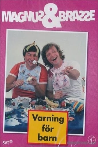 Poster of Magnus och Brasse: Varning för barn