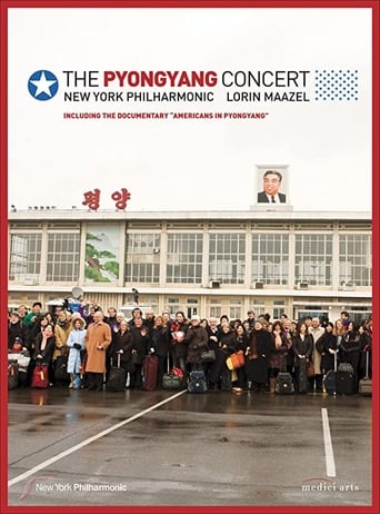 Poster of The Pyongyang Concert - New York Philharmonic & Lorin Maazel