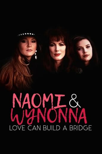 Poster of Naomi & Wynonna: Love Can Build a Bridge