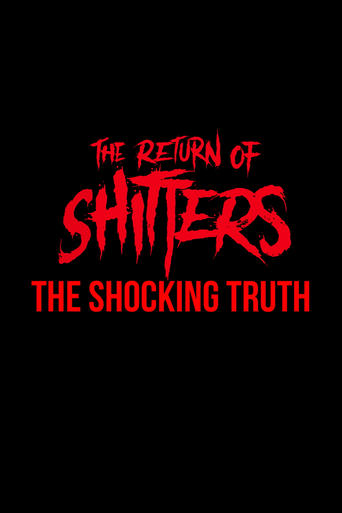 Poster of The Return of Shitters: The Shocking Truth