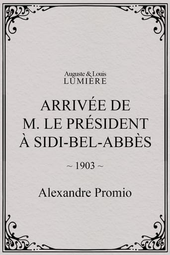 Poster of Arrivée de M. le président à Sidi-Bel-Abbès