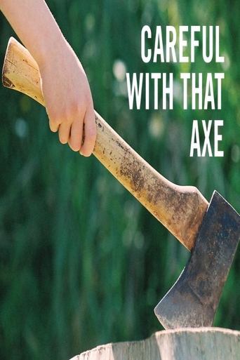 Poster of Careful with that Axe!