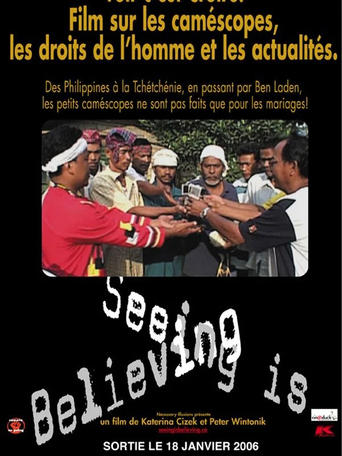 Poster of Seeing is Believing: Handicams, Human Rights and the News