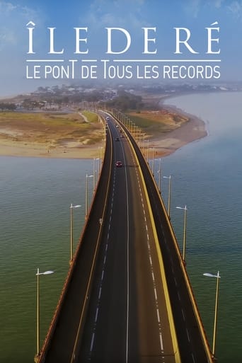 Poster of Ile de Ré : Le Pont de tous les records