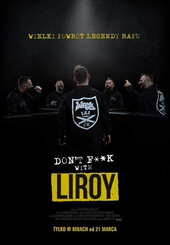 Poster of Don't F**k with Liroy