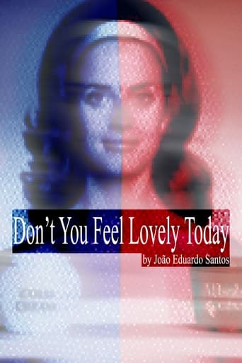 Poster of Don't You Feel Lovely Today