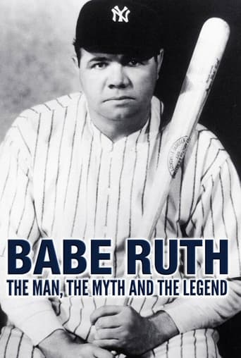 Poster of Babe Ruth: The Man, the Myth, the Legend