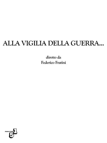 Poster of Alla vigilia della guerra...