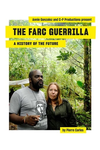 Poster of The Farc Guerilla, a History of the Future