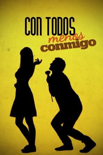 Poster of Con todos menos conmigo