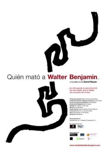 Poster of Who Killed Walter Benjamin…