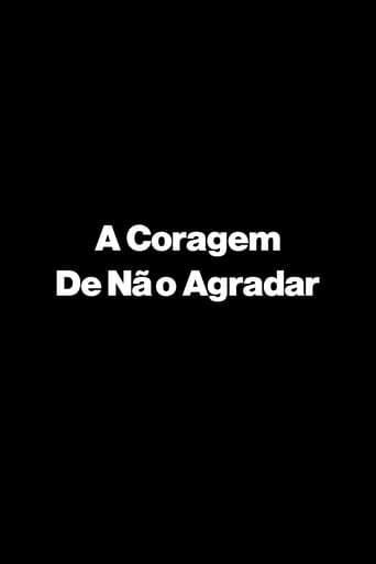 Poster of A Coragem De Não Agradar