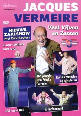 Poster of Jacques Vermeire: Veel Vijven En Zessen