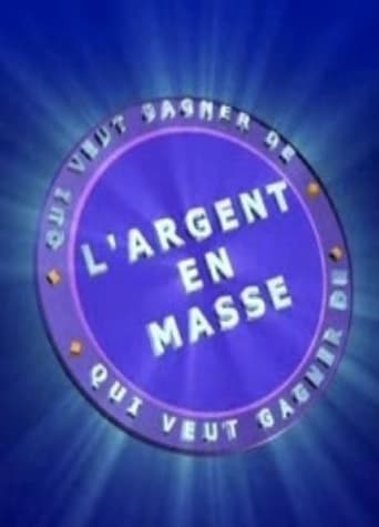 Poster of Qui Veut Gagner de l'Argent en Masse