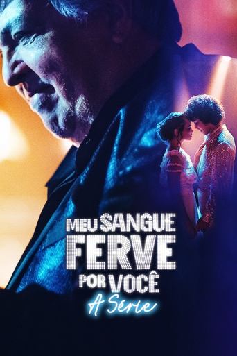 Poster of Meu Sangue Ferve por Você: A Série