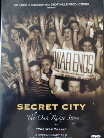 Poster of Secret City: The Oak Ridge Story - The War Years