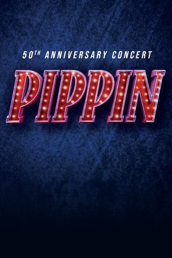 Poster of Pippin 50th Anniversary Concert