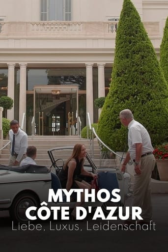 Poster of Mythos Côte d'Azur - Liebe, Luxus, Leidenschaft