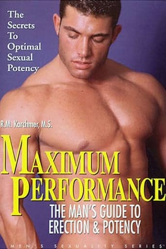 Poster of Maximum Performance: The Man's Guide to Penis Enlargement & Potency Techniques