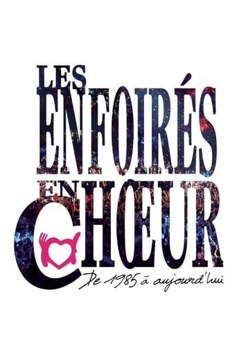 Poster of Les Enfoirés - Les Enfoirés en chœur de 1985 à aujourd'hui