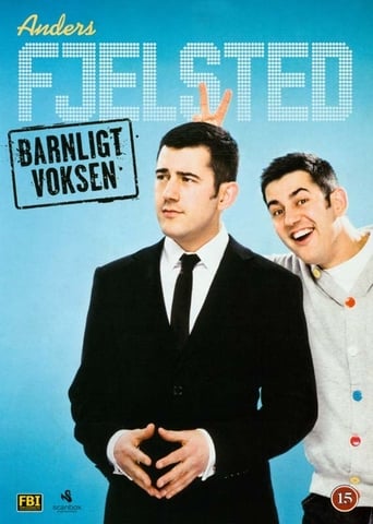 Poster of Anders Fjelsted: Barnligt Voksen