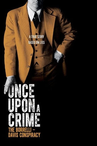 Poster of Once Upon a Crime: The Borrelli – Davis Conspiracy