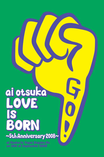 Poster of Ai Otsuka "Love Is Born" - 5th Anniversary 2008 - at Osaka - Jo Yagai Ongaku-Do on 10th of September 2008