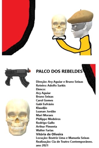 Poster of O Palco dos Rebeldes