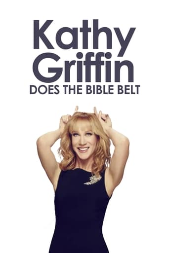 Poster of Kathy Griffin: Does the Bible Belt