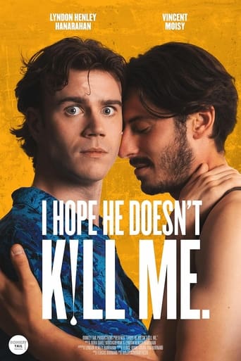 Poster of I Hope He Doesn't Kill Me