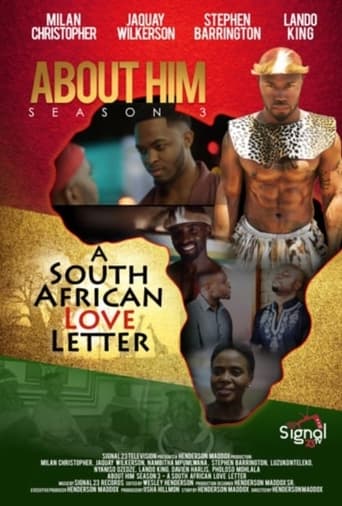 Portrait for About Him - Season 3: A South African Love Letter