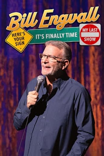 Poster of Bill Engvall: Here's Your Sign It's Finally Time It's My Last Show