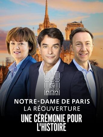 Poster of Notre-Dame de Paris : La Réouverture - La Cérémonie