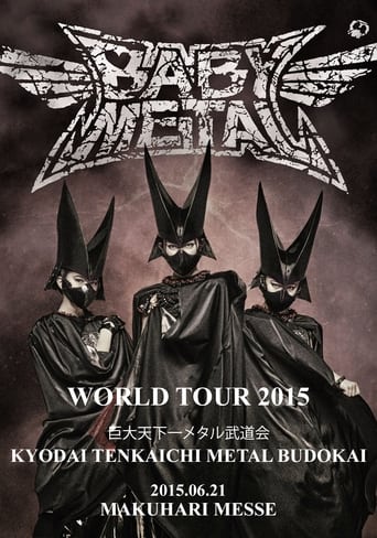 Poster of BABYMETAL WORLD TOUR 2015 IN JAPAN - Kyodai Tenkaichi Metal Budokai - Makuhari Messe