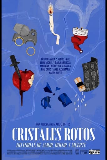 Poster of Cristales Rotos: Historias de amor, dolor y muerte