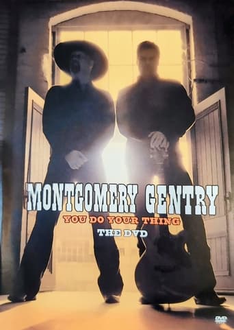 Poster of Montgomery Gentry: You Do Your Thing