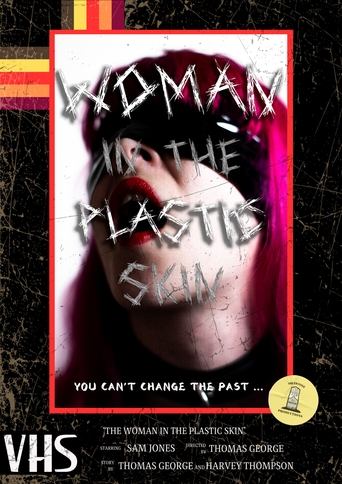 Poster of The Woman In The Plastic Skin