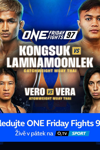 Poster of ONE Friday Fights 97: Kongsuk vs. Lamnamoonlek